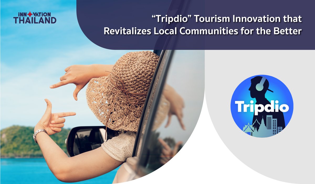 Tripdio Tourism Innovation that Revitalizes Local Communities  for the Better