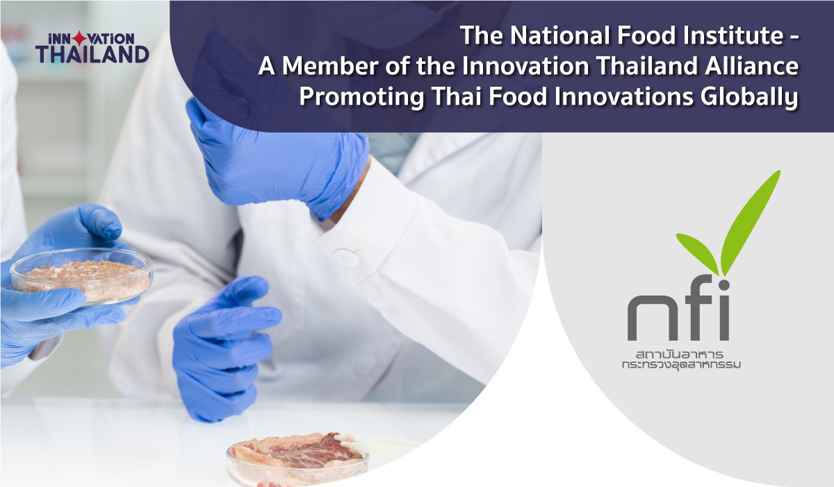 The-National-Food Institute-A-Member-of-the-Innovation-Thailand-Alliance-Promoting-Thai-Food-Innovations-Globally